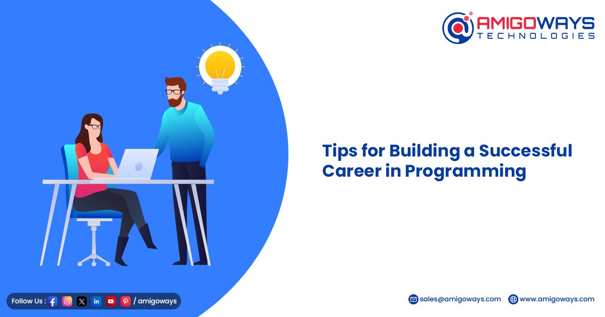 Tips for Building a Successful Career in Programming