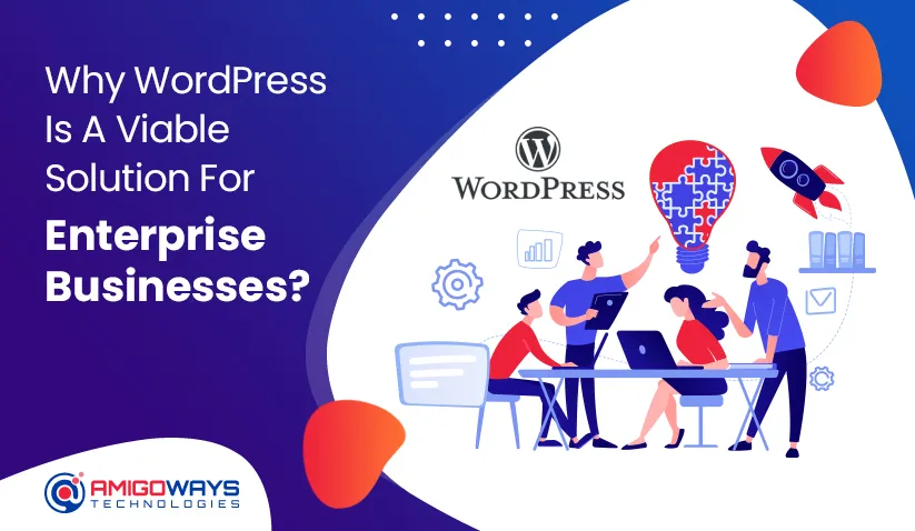 Best Wordpress Solutions For Business From Amigoways