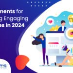 Key Elements for Creating Engaging Websites in 2024